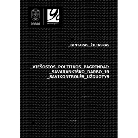 Viešosios politikos pagrindai: savarankiško darbo ir savikontrolės užduotys